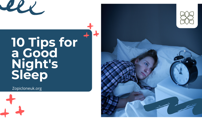 10 Tips for a Good Night's Sleep