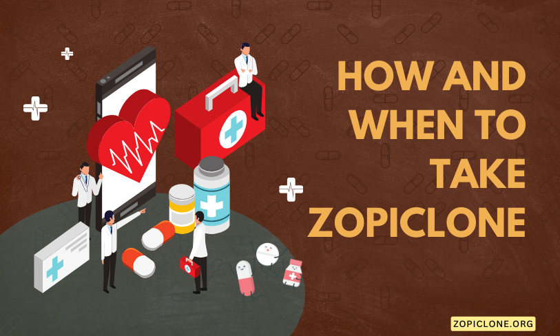 How and When to Take Zopiclone