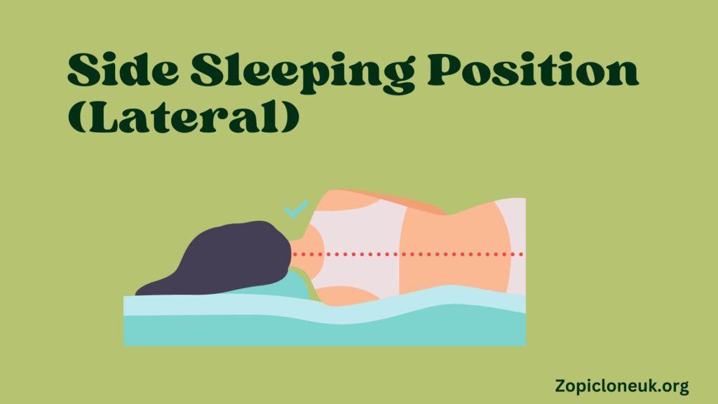 Side Sleeping Position (Lateral)