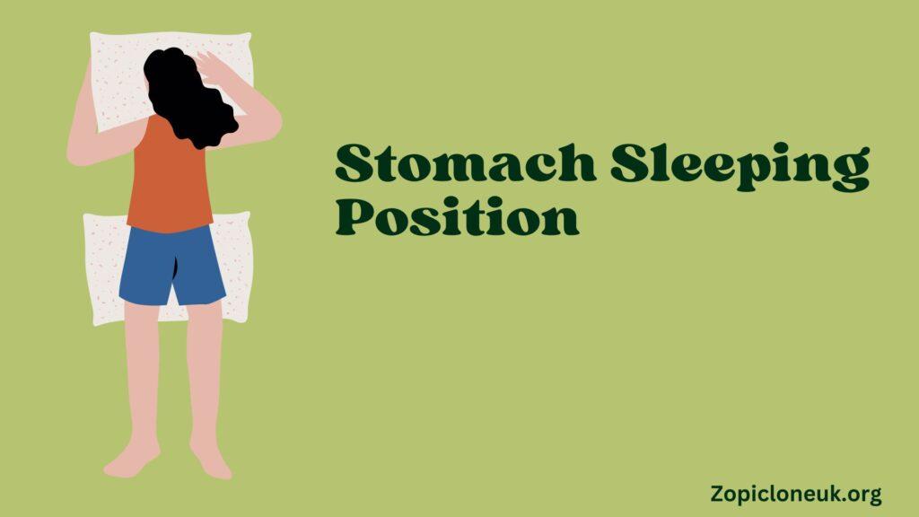 Stomach Sleeping Position