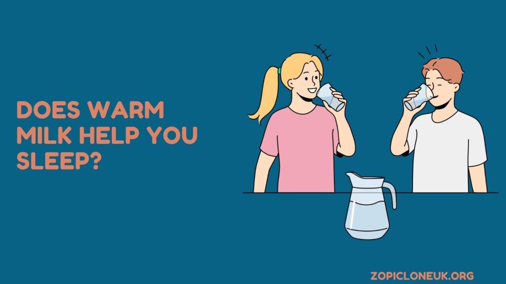 Does Warm Milk Help You Sleep?