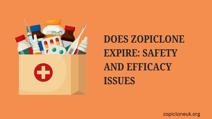 Does Zopiclone Expire: Safety and Efficacy Issues