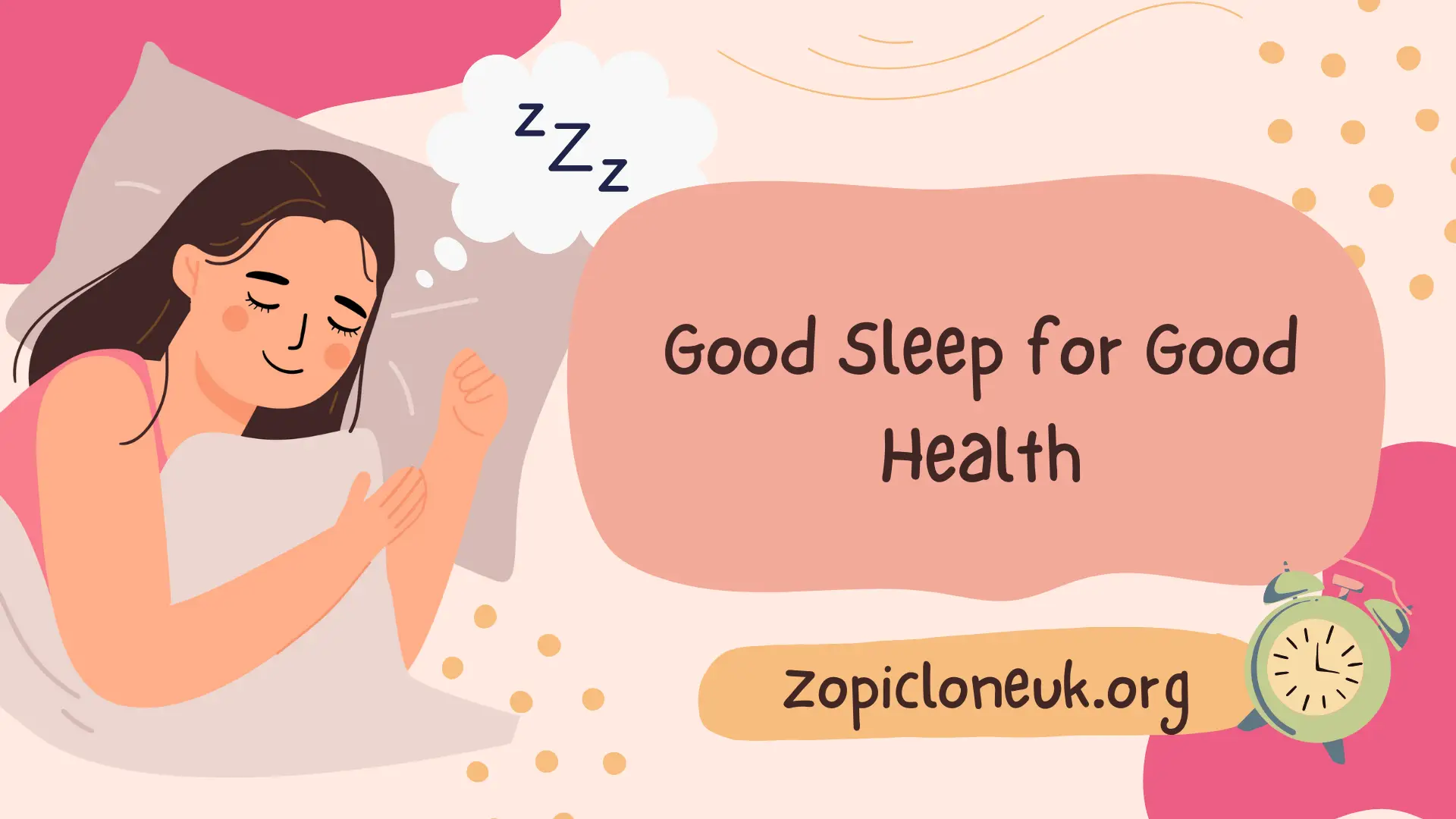 Good Sleep for Good Health