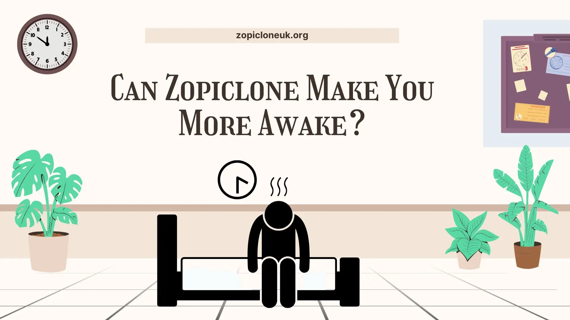 Can Zopiclone Make You More Awake