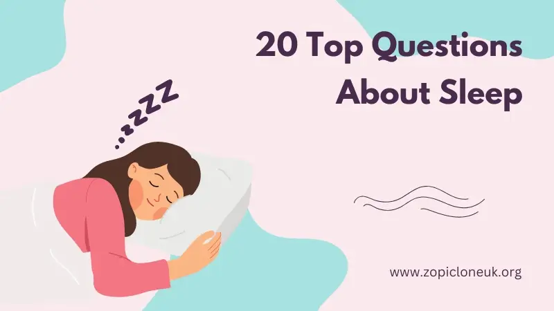 20 top questions about sleep