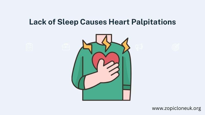 Lack of Sleep Causes Heart Palpitations