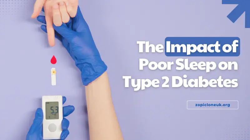 The Impact of Poor Sleep on Type 2 Diabetes